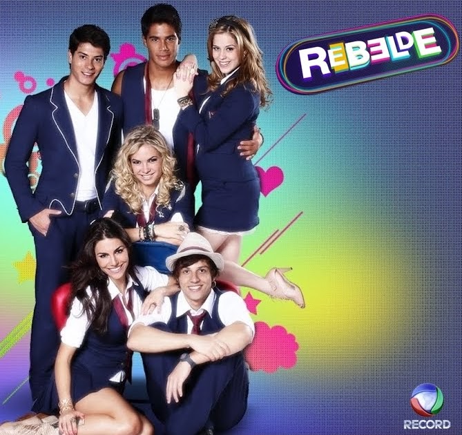 Rebelde Saison 2 Heure De Sortie Rebeldia brasileira: Record desmente nova abertura em "Rebelde 2"